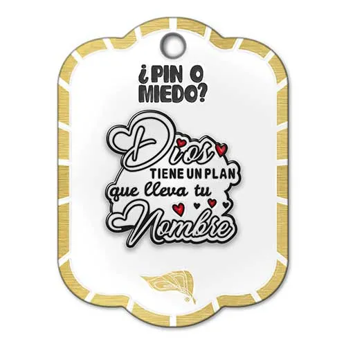 Pin metálico Dios tiene un plan que lleva tu nombre